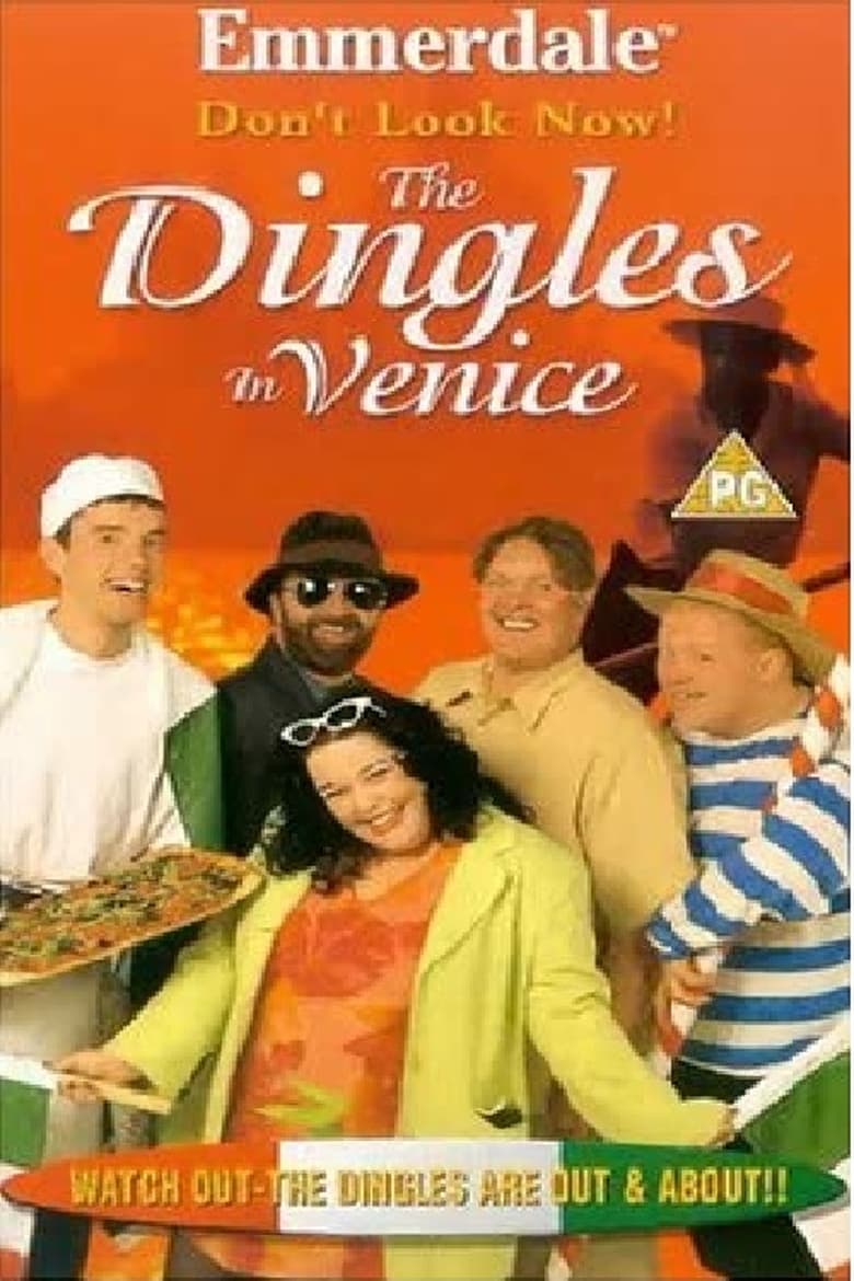 Poster of Emmerdale: Don't Look Now! - The Dingles in Venice