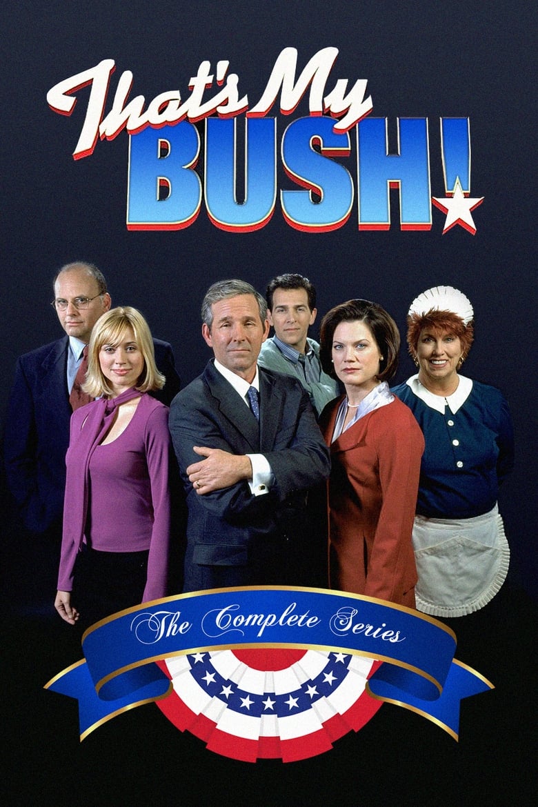 Poster of That's My Bush!