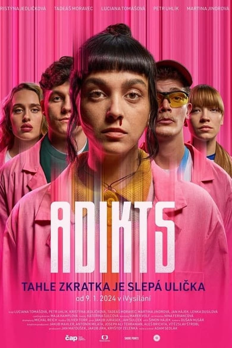 Poster of Episodes in Adikts - Season 1 - Season 1