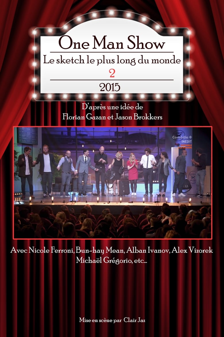 Poster of Le sketch le plus long du monde 2