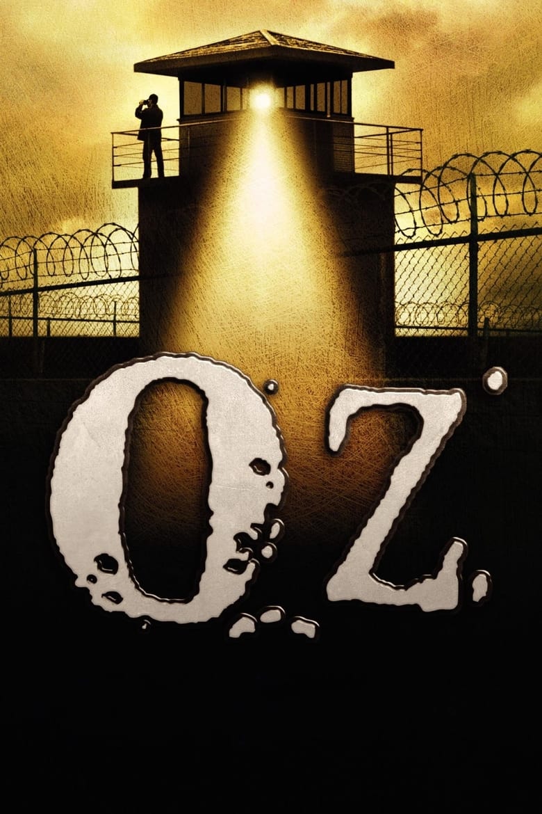 Poster of Episodes in Oz - Season 6 - Season 6