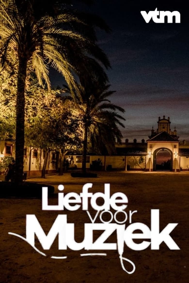 Poster of Episodes in Liefde Voor Muziek - Season 3 - Season 3