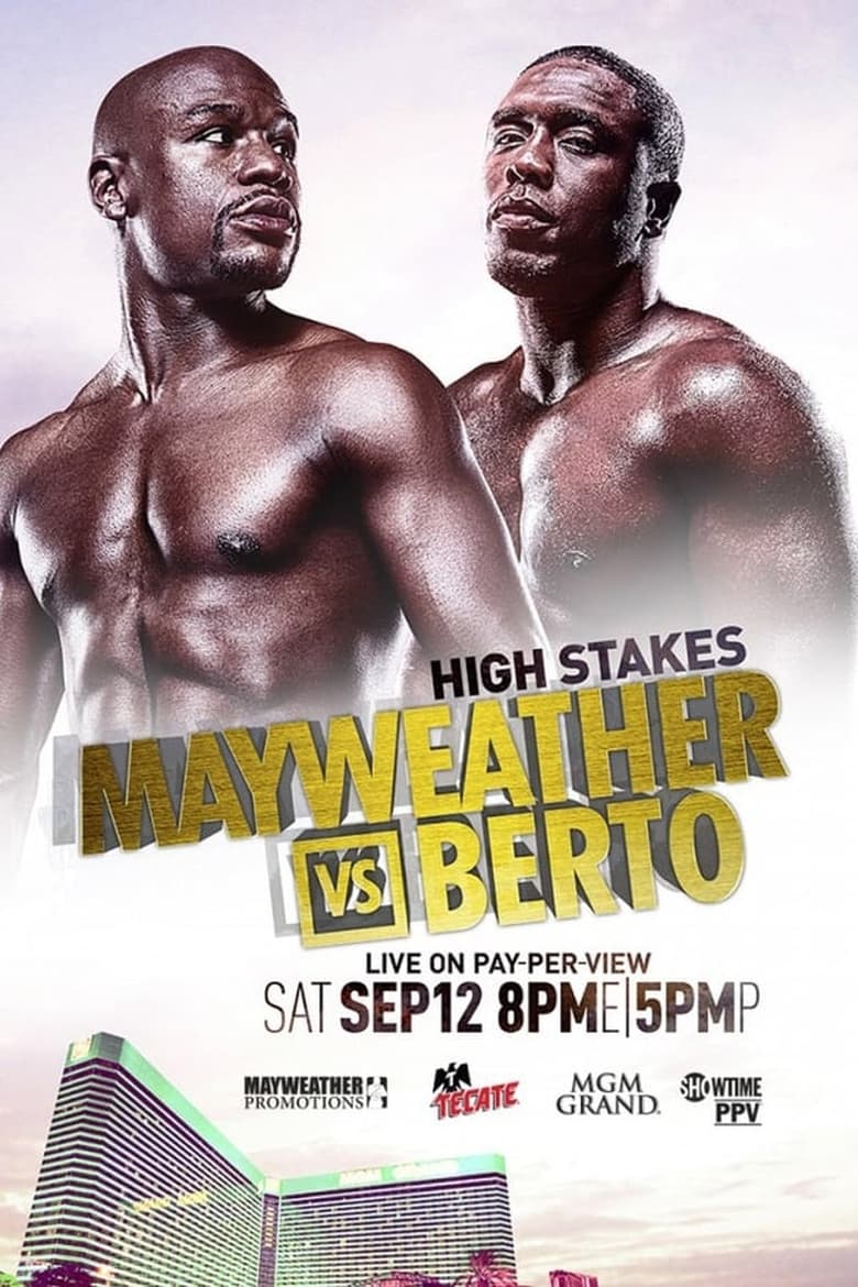 Poster of Episodes in ALL ACCESS - Mayweather vs. Berto - Mayweather vs. Berto