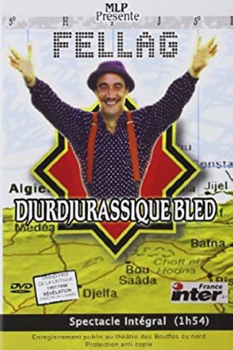 Poster of Fellag - Djurdjurassique bled