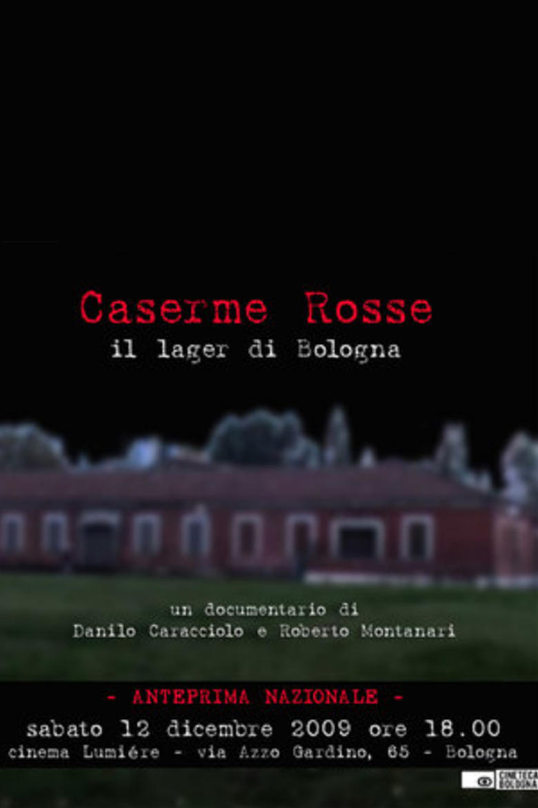 Poster of Caserme Rosse, il lager di Bologna