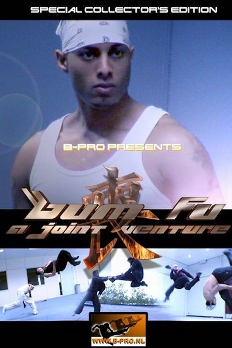 Poster of Bum Fu: A Joint Venture