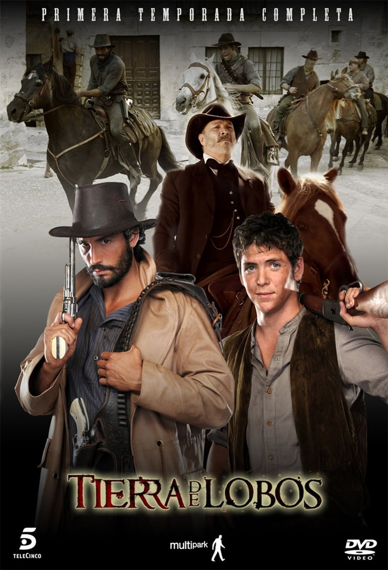 Poster of Cast and Crew in Tierra De Lobos - Season 1 - Episode 2 - Episode 2