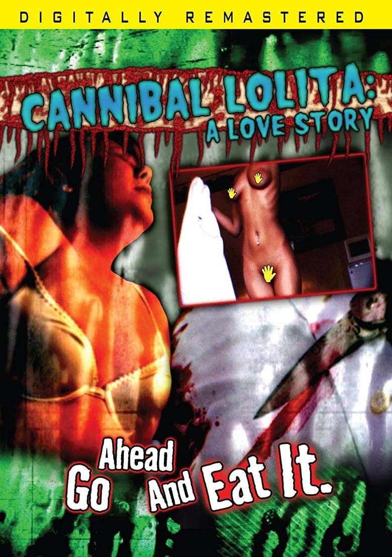 Poster of Cannibal Lolita: A Love Story