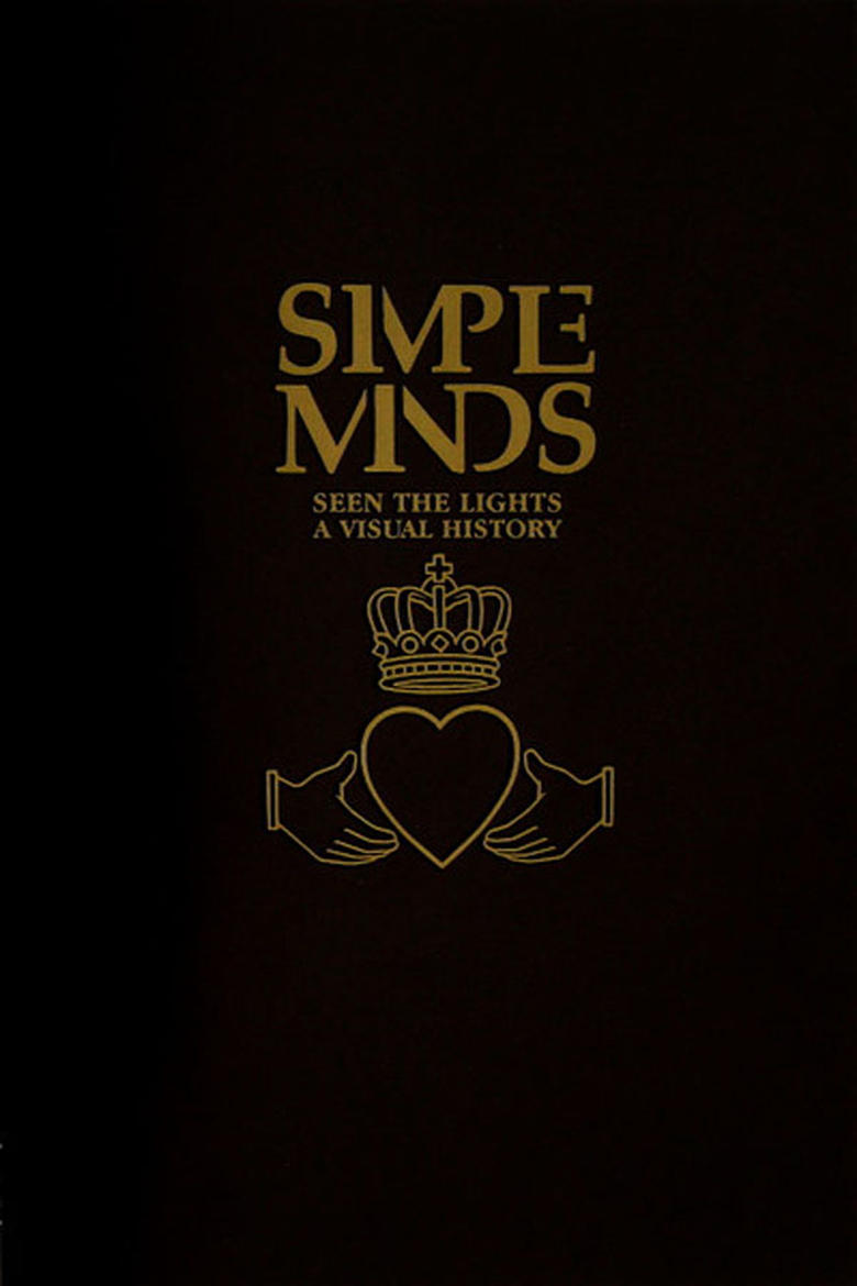 Poster of Simple Minds: Seen The Lights (A Visual History)