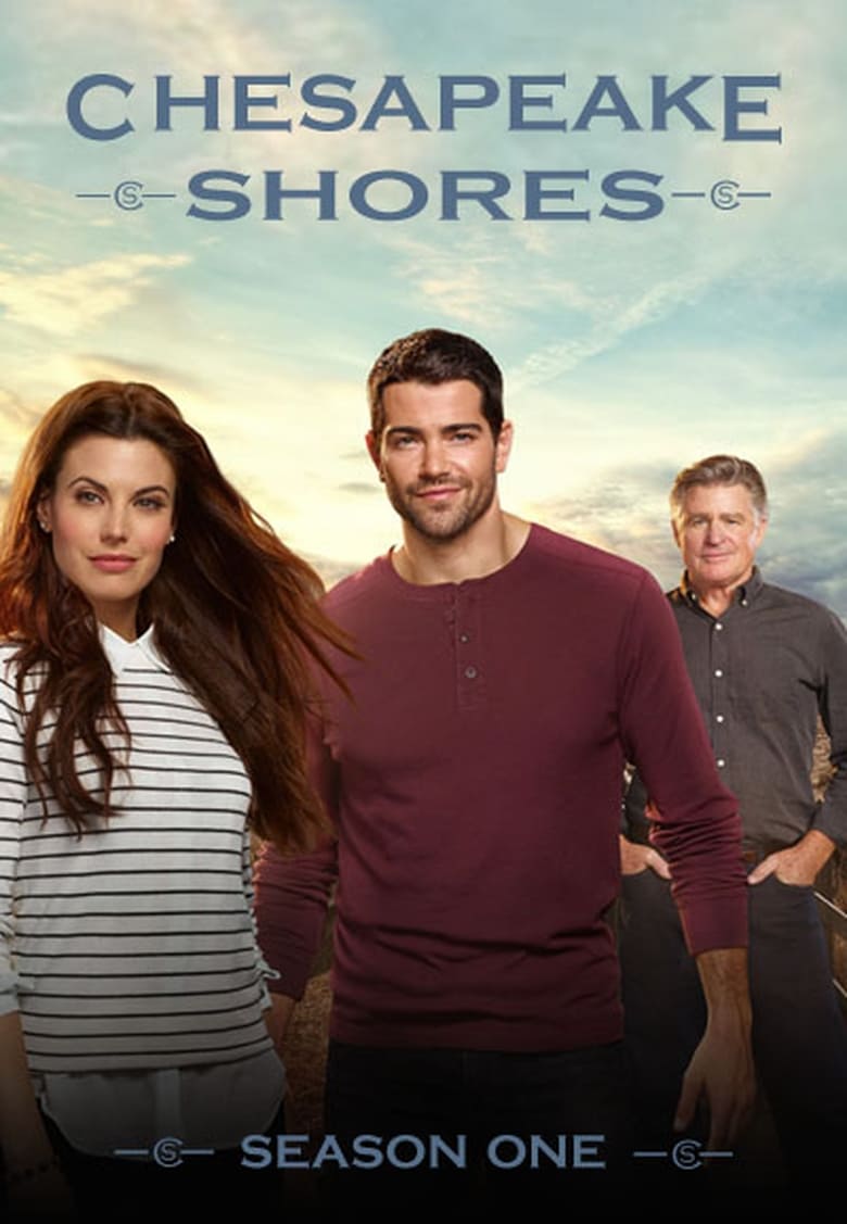 Poster of Episodes in Chesapeake Shores - Season 1 - Season 1