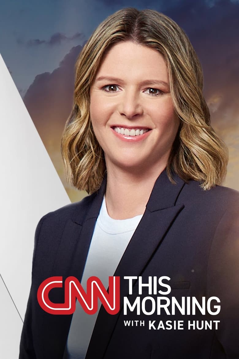 Poster of CNN This Morning with Kasie Hunt