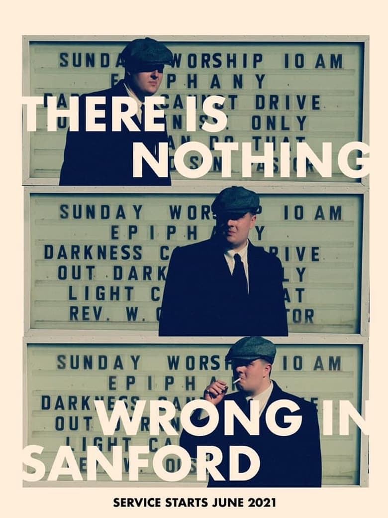 Poster of There Is Nothing Wrong in Sanford