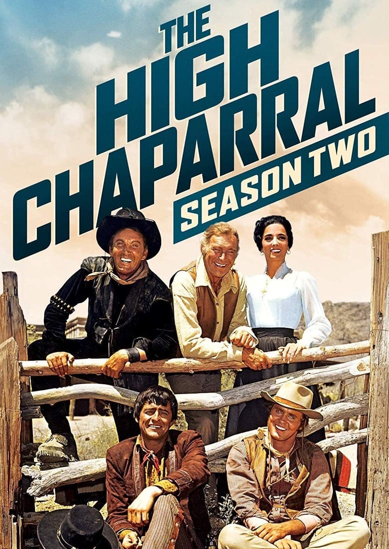 Poster of Cast and Crew in The High Chaparral - Season 2 - Episode 22 - Surtee