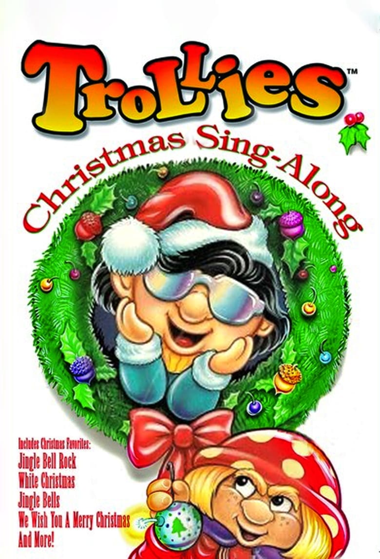 Poster of Episodes in Trollies World Tour - Trollies Christmas sing-along - Trollies Christmas sing-along