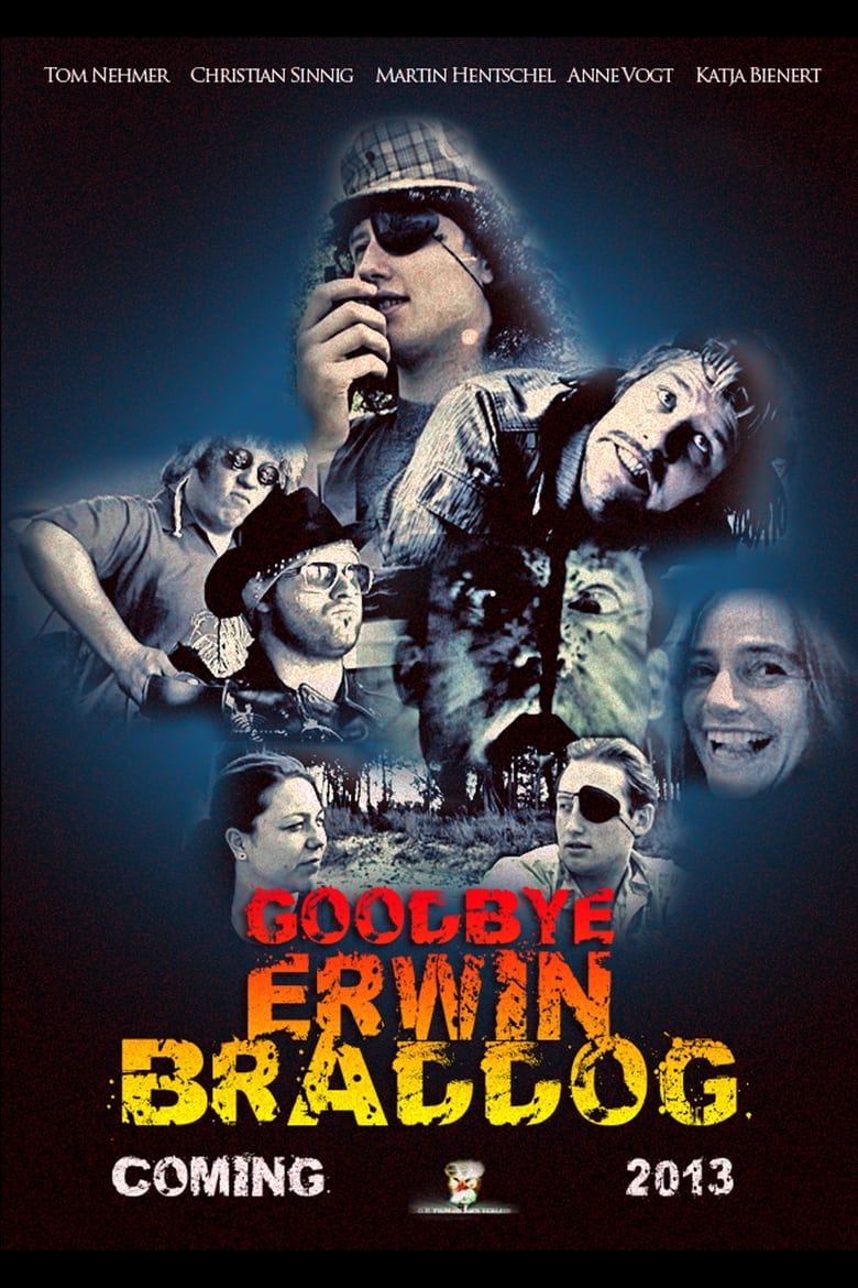 Poster of Goodbye Erwin Braddog