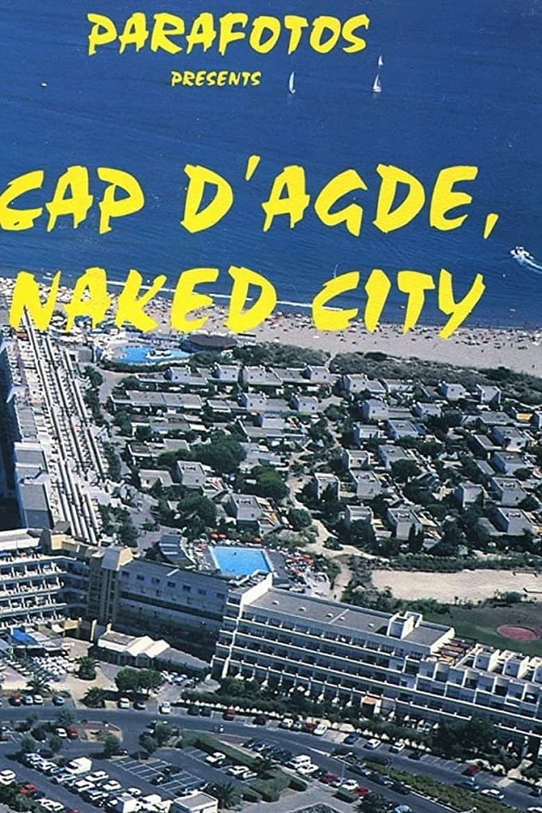 Poster of Cap d'Agde, Naked City