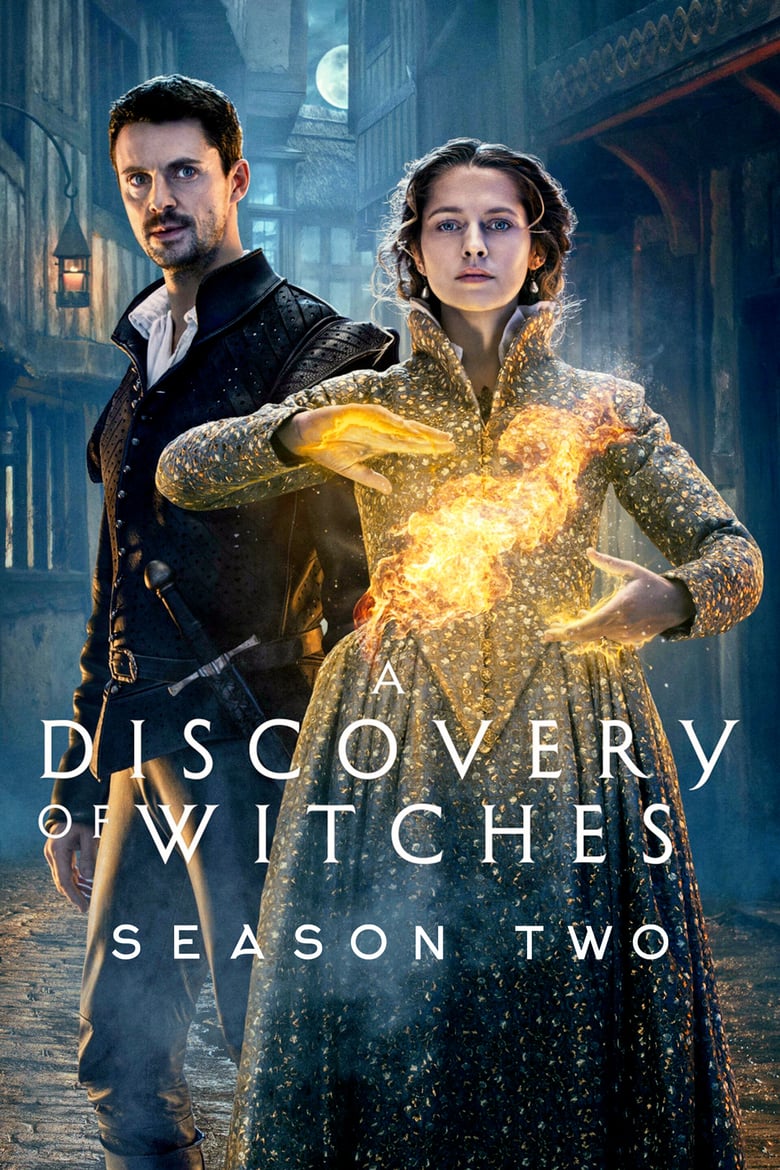 Poster of Episodes in A Discovery Of Witches - Season 2 - Season 2