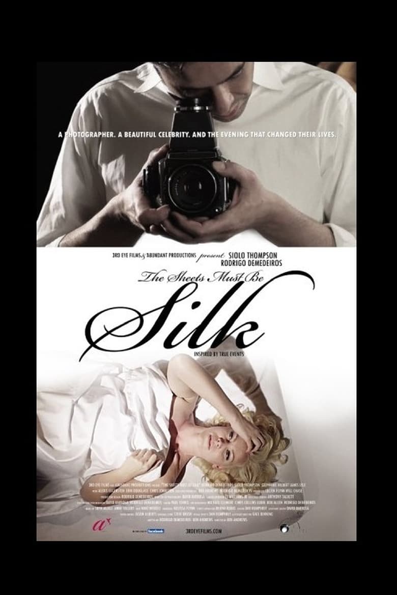 Poster of The Sheets Must Be Silk