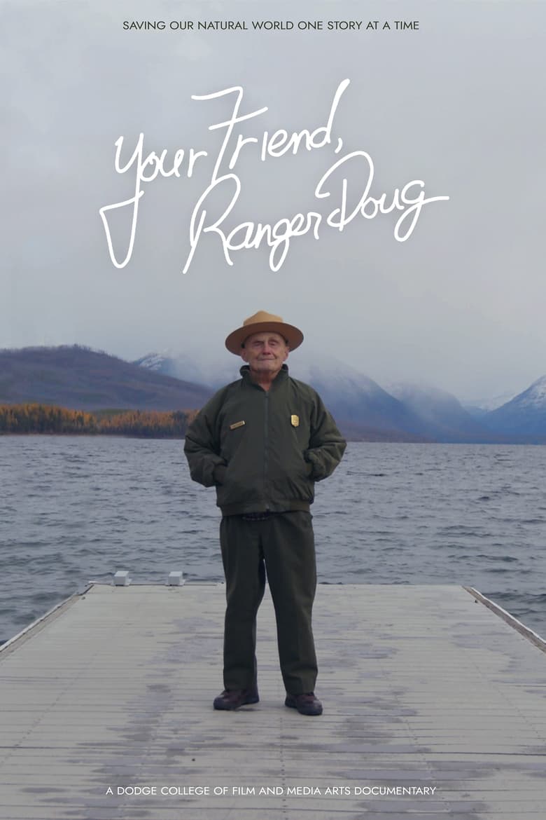 Poster of Your Friend, Ranger Doug