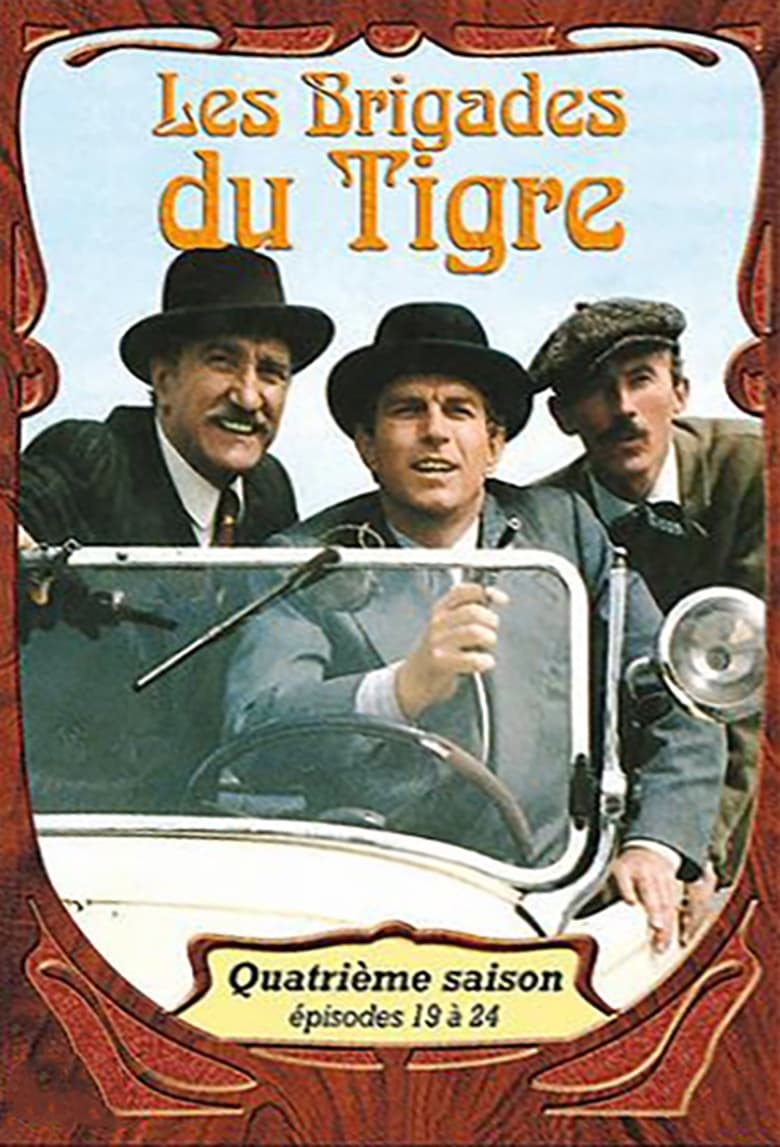 Poster of Episodes in Les Brigades Du Tigre - Season 4 - Season 4