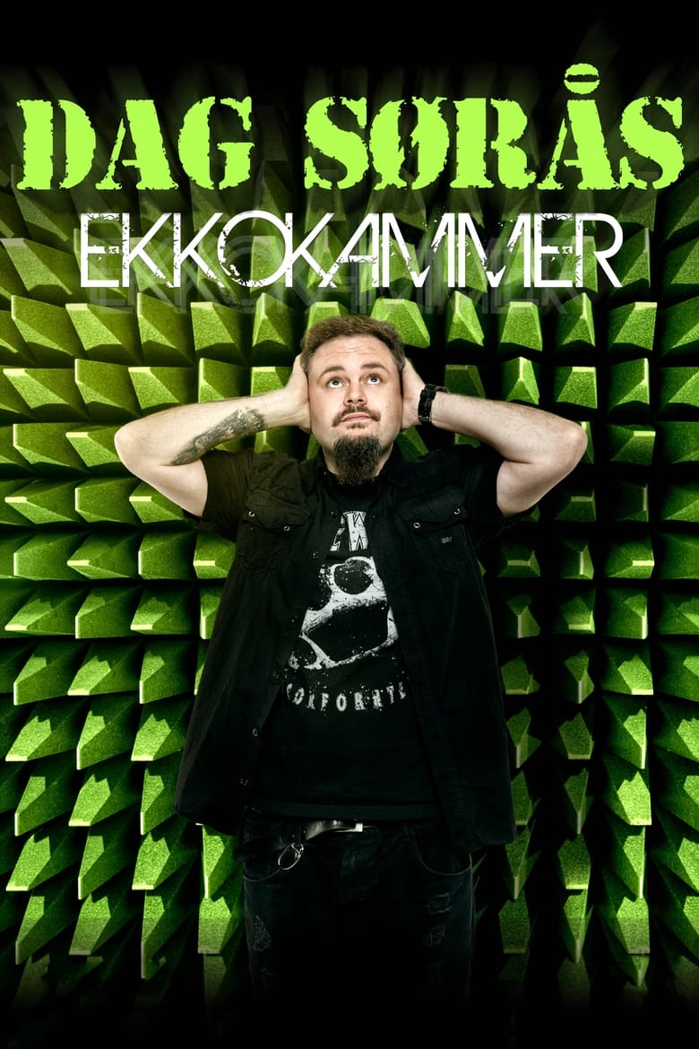 Poster of Dag Sørås: Ekkokammer