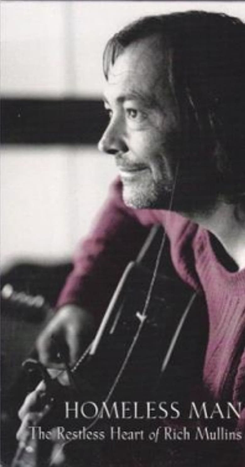 Poster of Homeless Man: The Restless Heart of Rich Mullins