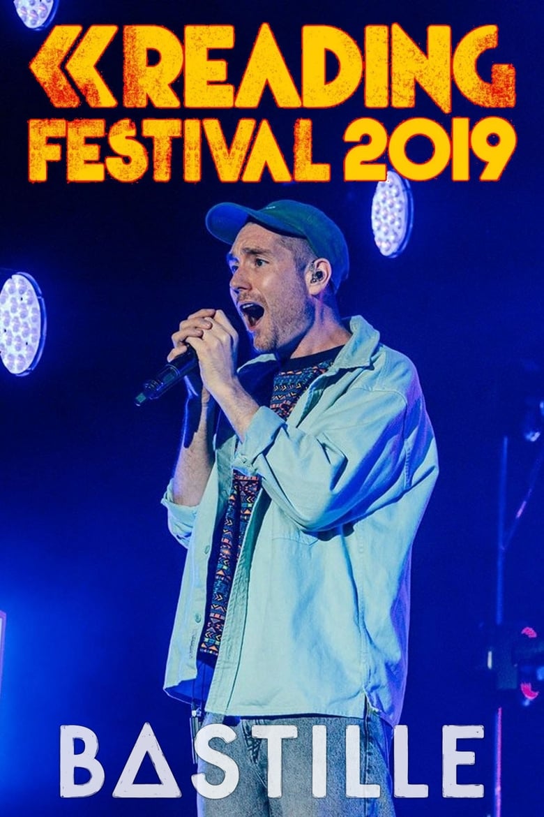 Poster of Bastille: Reading Festival 2019