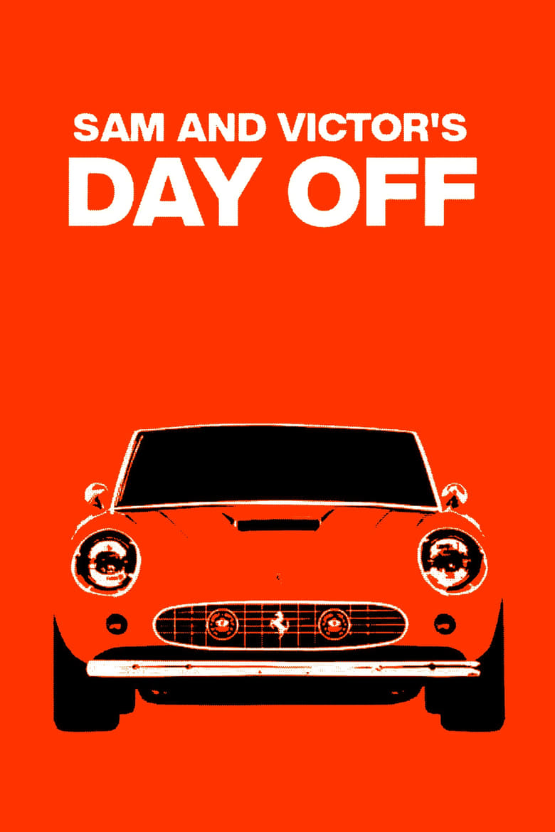 Poster of Sam and Victor's Day Off