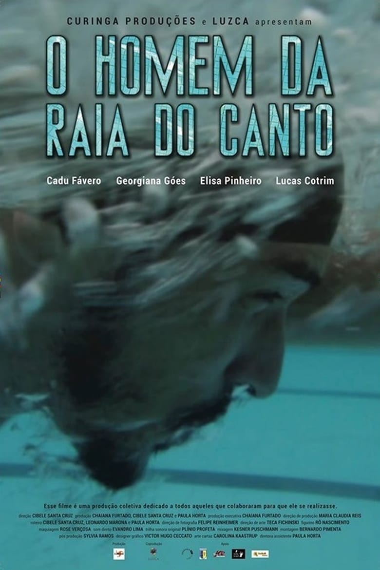 Poster of O Homem da Raia do Canto