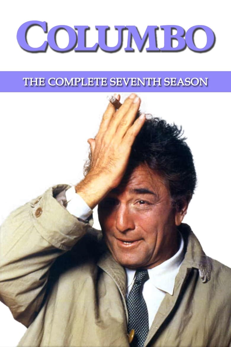 Poster of Episodes in Columbo - Season 7 - Season 7