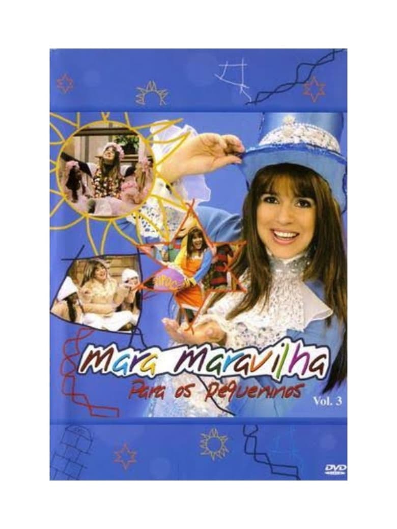 Poster of Mara Maravilha - Para os Pequeninos Vol. 3