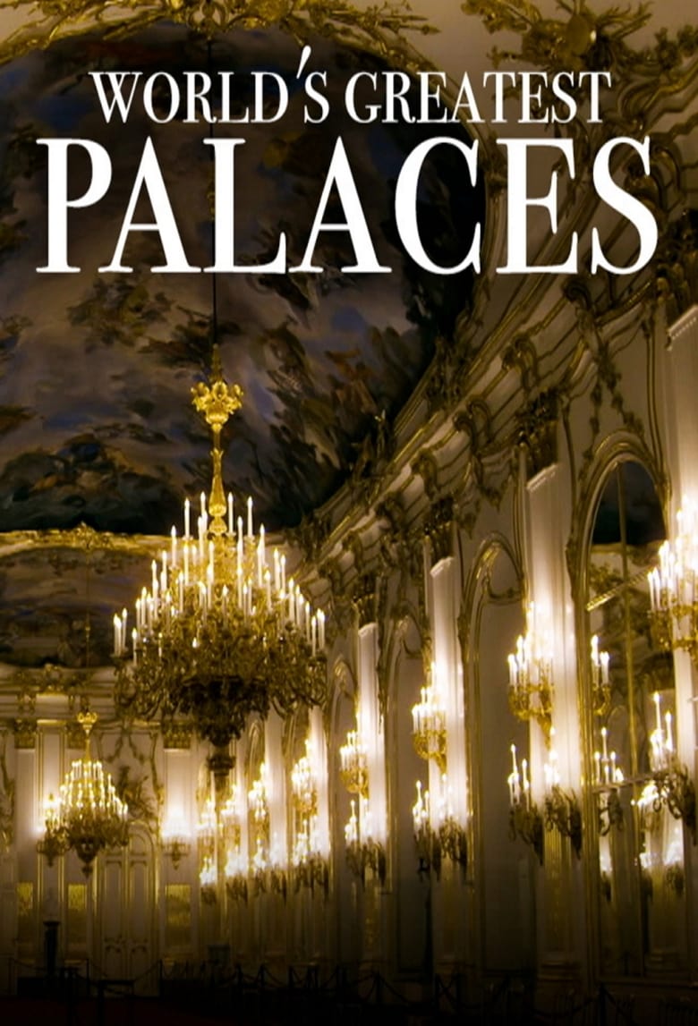 Poster of Cast and Crew in World's Greatest Palaces - Season 1 - Episode 9 - Royal Palace of Stockholm