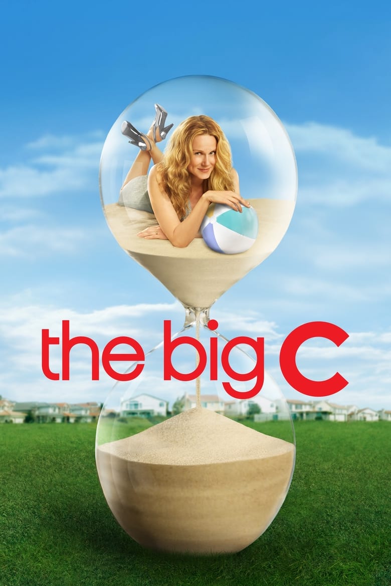 Poster of Episodes in The Big C - Season 1 - Season 1