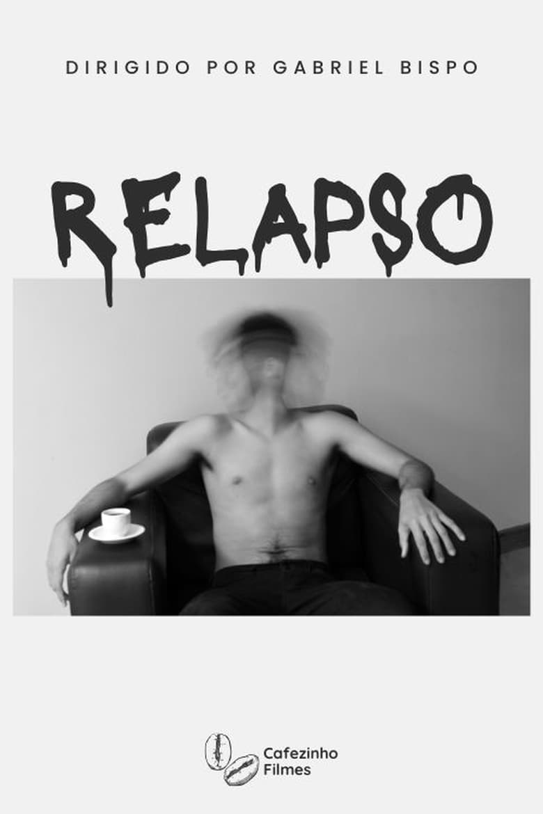 Poster of Relapso