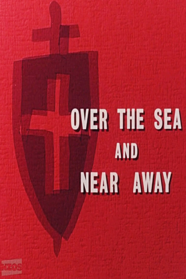 Poster of Over the Sea and Near Away