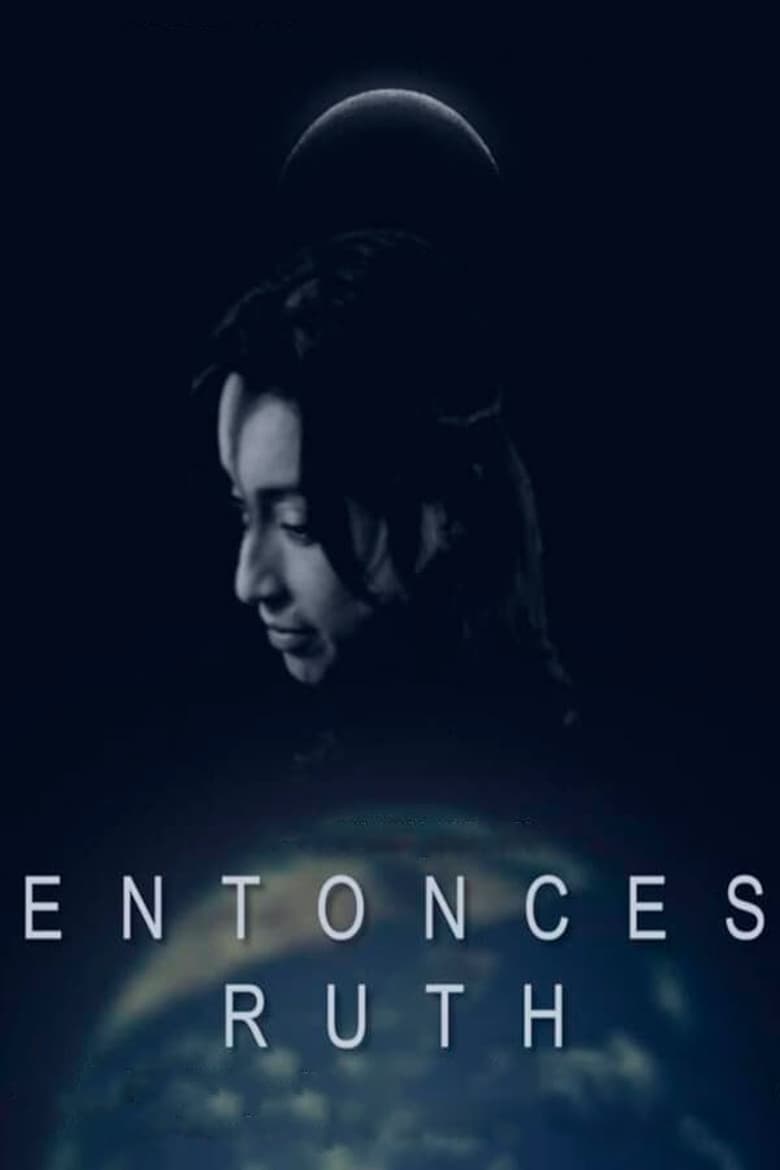 Poster of Entonces Ruth