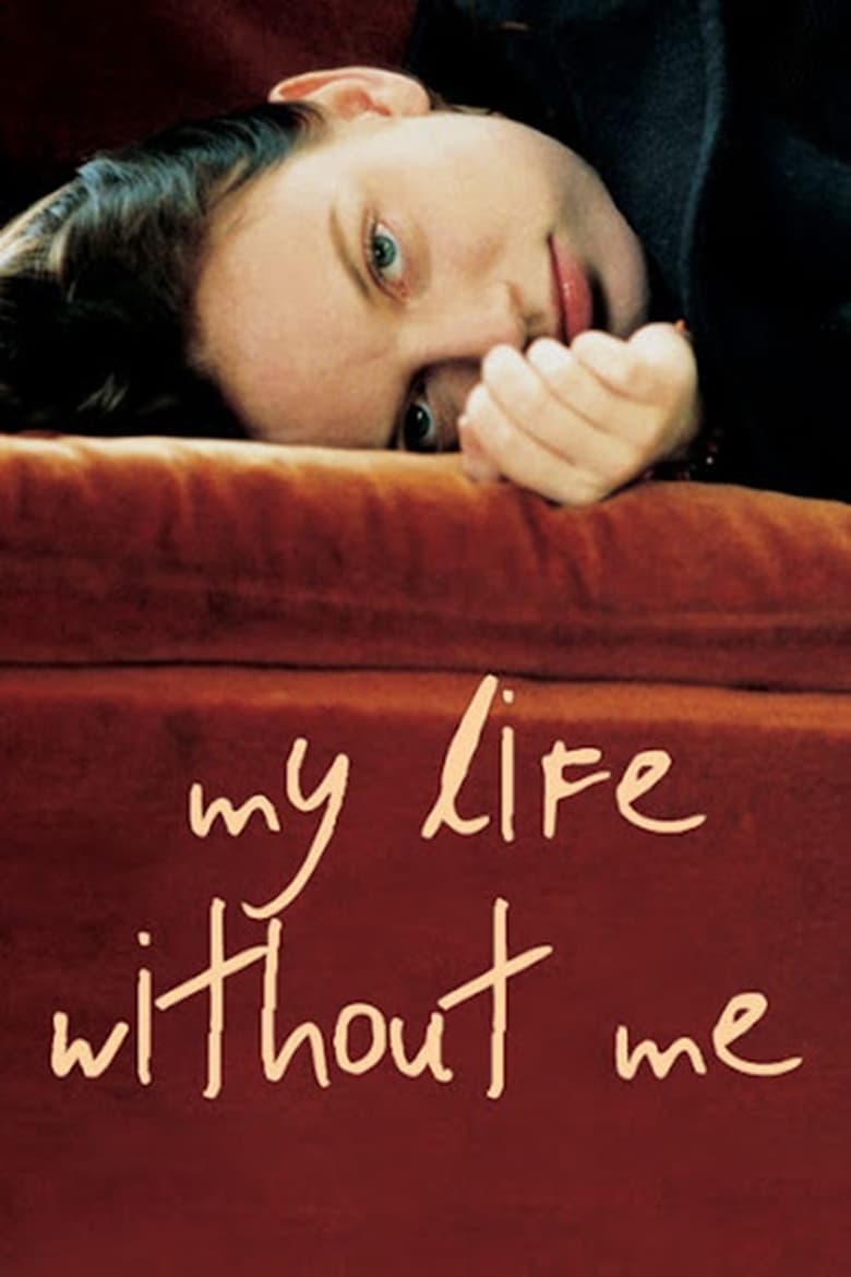 Poster of My Life Without Me