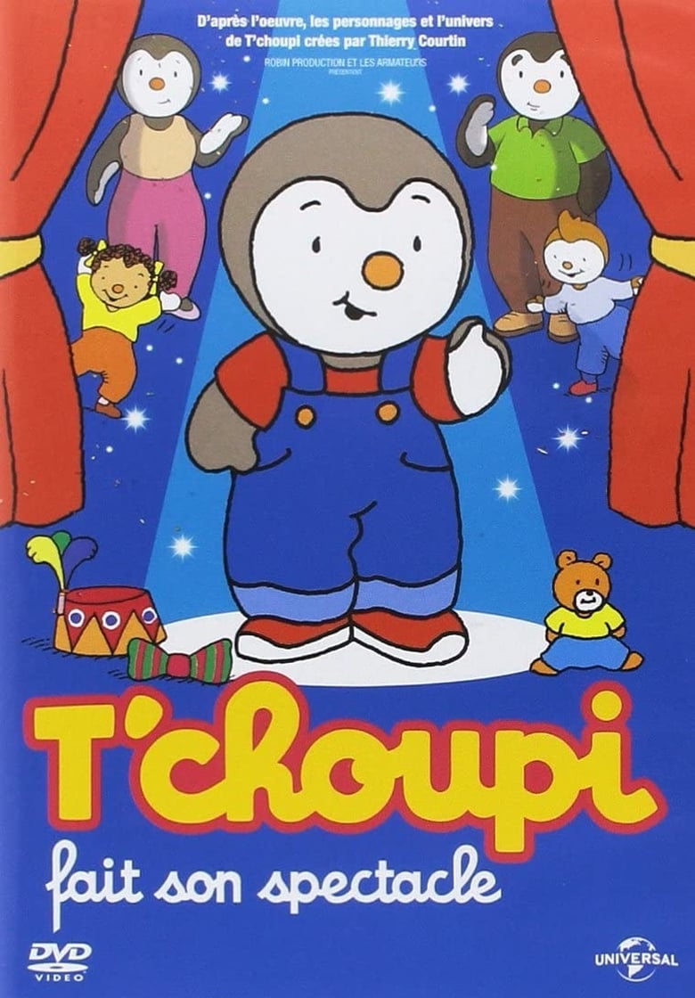 Poster of T'choupi fait son spectacle