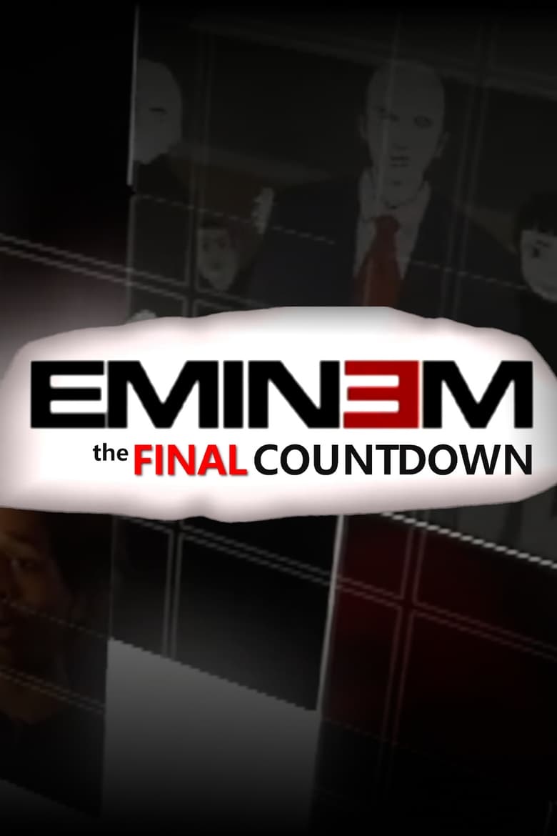 Poster of Eminem: The Final Countdown