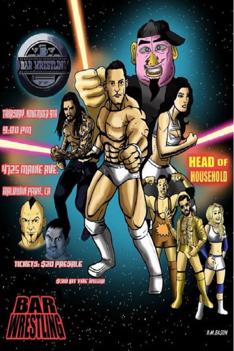 Poster of Bar Wrestling 6: Head Of Household