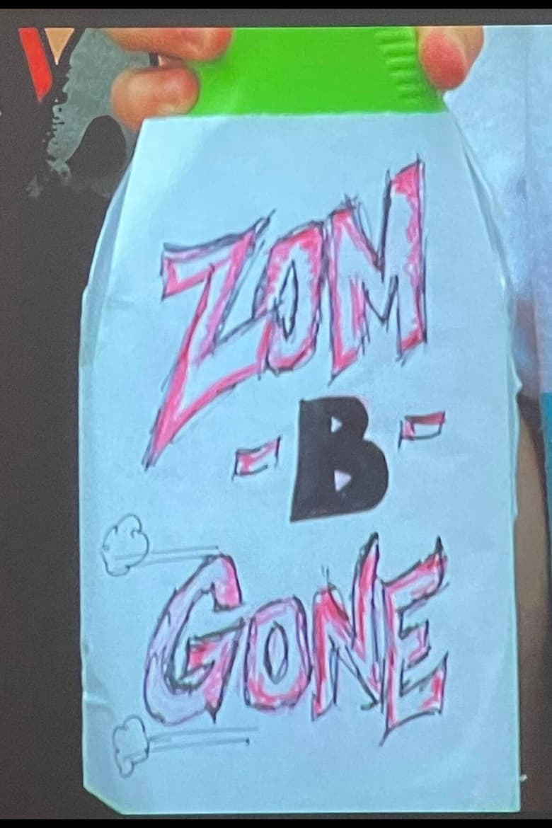 Poster of Zom-B-Gone