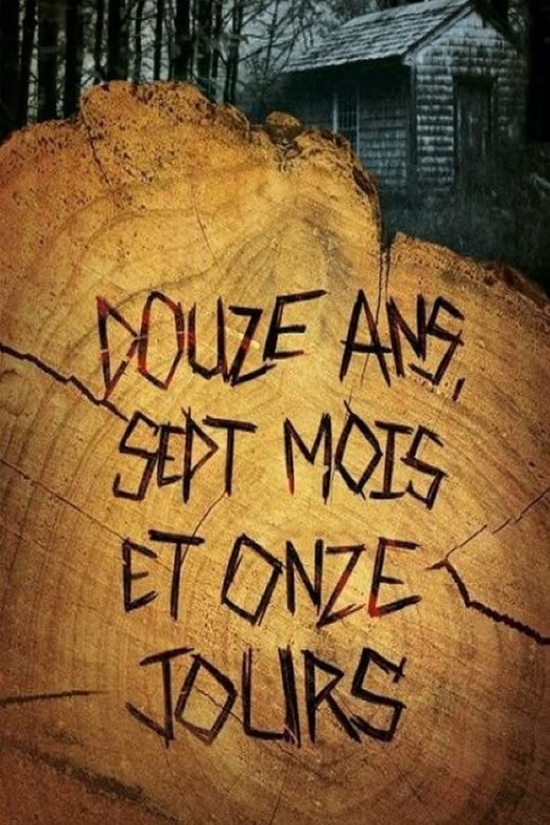 Poster of Douze ans, sept mois et onze jours