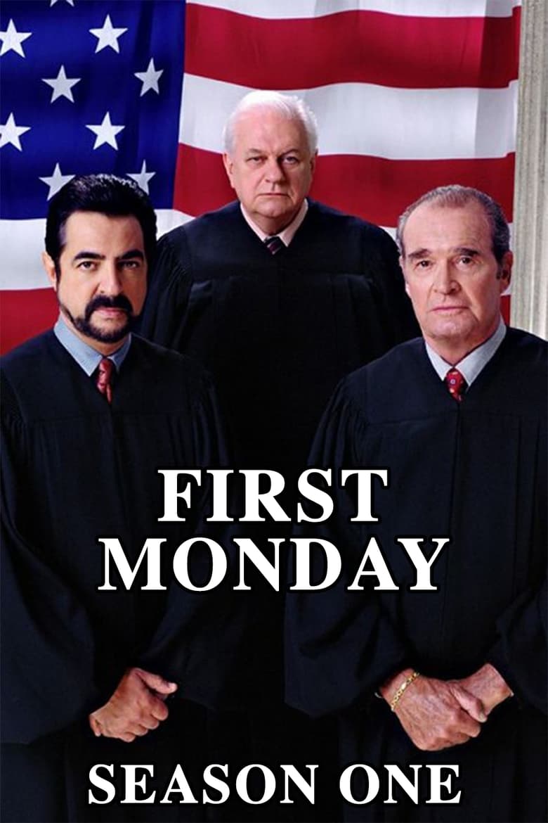 Poster of Cast and Crew in First Monday - Season 1 - Episode 3 - The Price of Liberty