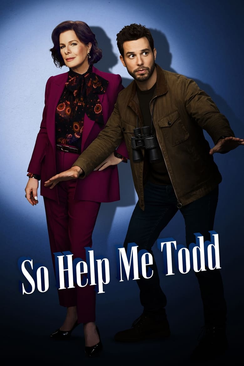 Poster of Cast and Crew in So Help Me Todd - Season 2 - Episode 10 - The Tooth Is Out There