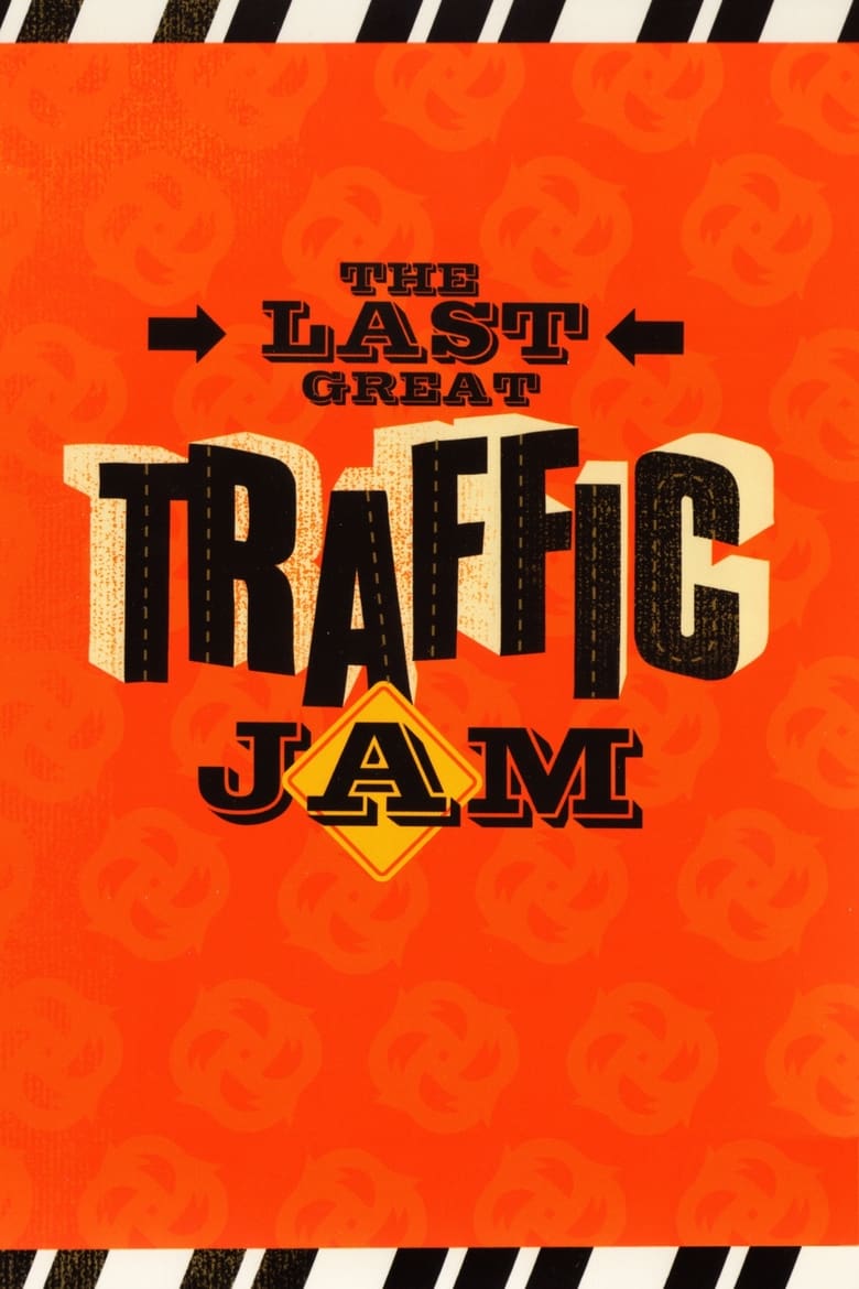 Poster of The Last Great Traffic Jam