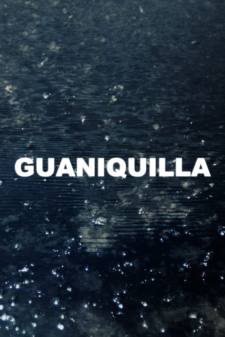 Poster of Guaniquilla