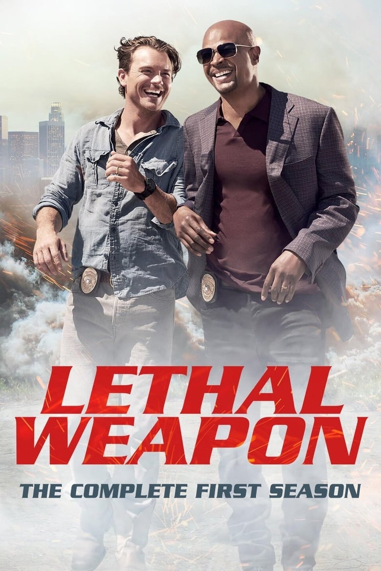 Poster of Episodes in Lethal Weapon - Season 1 - Season 1