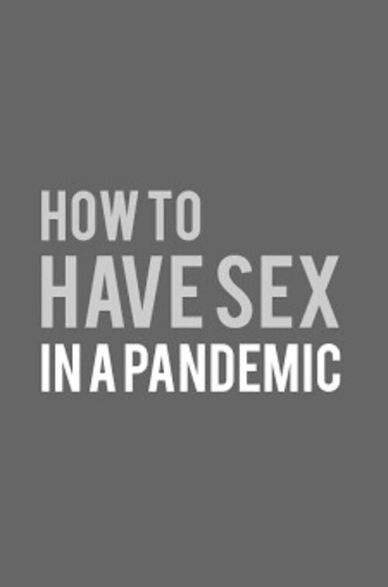 Poster of How to Have Sex in a Pandemic