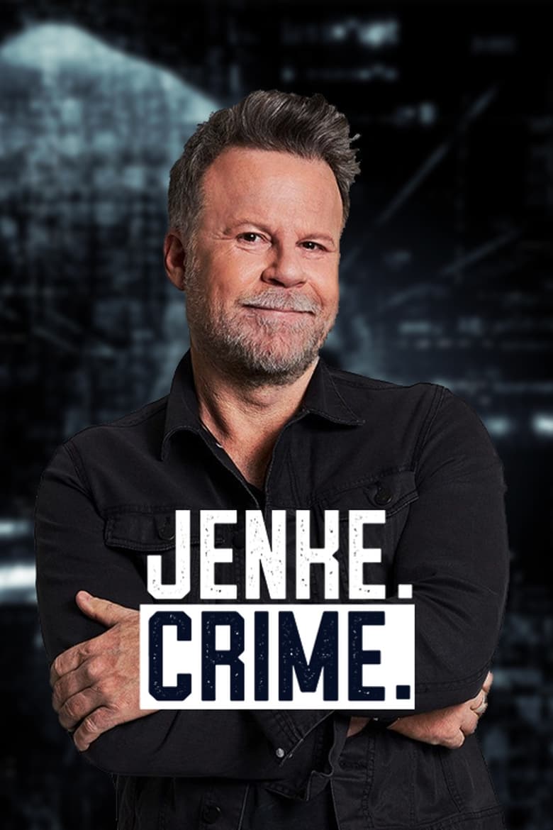 Poster of Episodes in Jenke Crime - Season 1 - Season 1