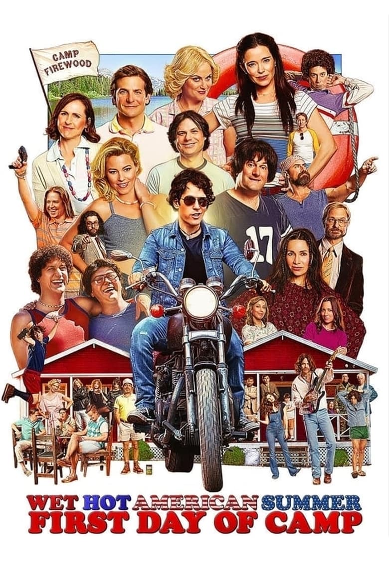 Poster of Episodes in Wet Hot American Summer  First Day Of Camp - Season 1 - Season 1